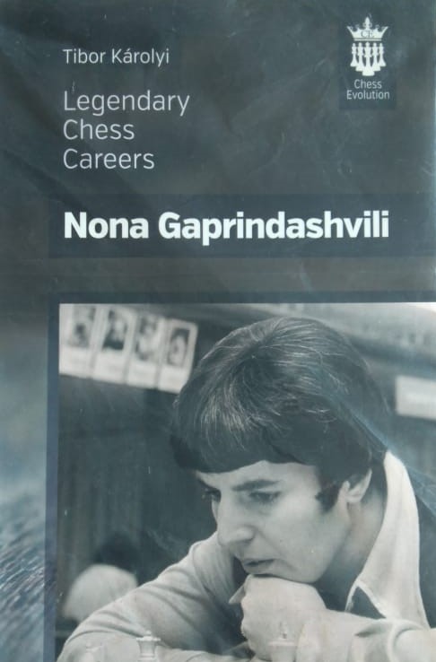 Cover of the book 'Nona Gaprindashvili' by Tibor Karolyi.