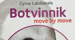 Botvinnik - Move by Move by Cyrus Lakdawala.